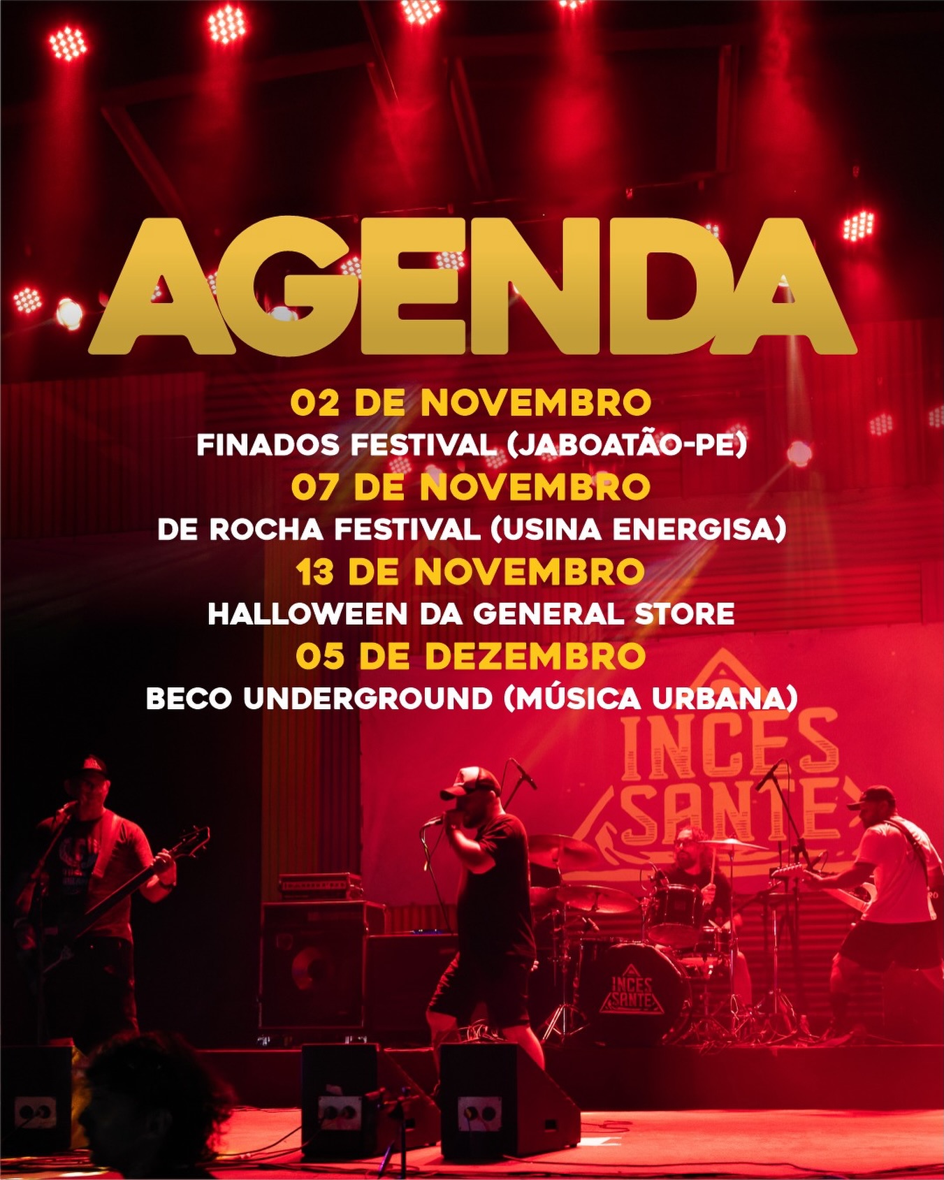 Agenda de shows da Incessante